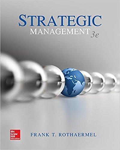 Strategic Management 3rd Edition by Frank T. Rothaermel ebook