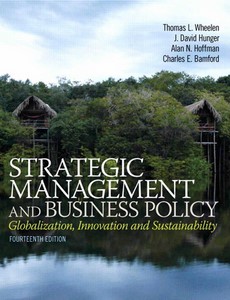 Strategic Management and Business Policy Globalization, Innovation and Sustainability 14th by Wheelen ebook