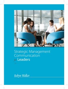 Strategic Management Communication for Leaders 3rd Edition by Robyn Walker ebook