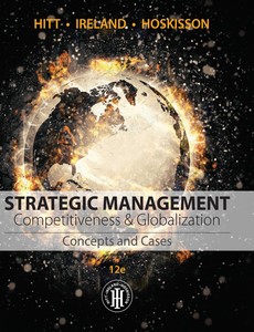Strategic Management Concepts and Cases Competitiveness and Globalization 12th Edition By Michael A. Hitt ebook