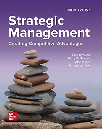 Strategic Management: Creating Competitive Advantages, 10th Edition ebook