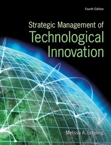 Strategic Management of Technological Innovation 4th Edition by Melissa A. Schilling ebook