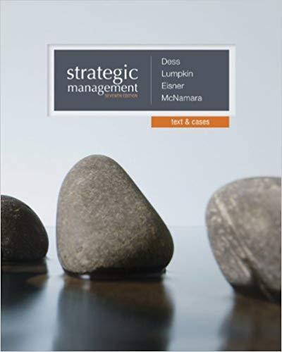 Strategic Management: Text and Cases 7th Edition by Gregory Dess ebook