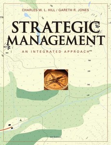 Strategic Management Theory An Integrated Approach 9th Edition by Charles W. L. Hill ebook