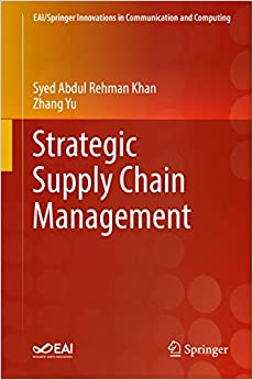 Strategic Supply Chain Management (EAI/Springer Innovations in Communication and Computing) ebook