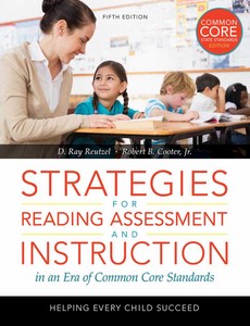 Strategies for Reading Assessment and Instruction in an Era of Common Core Standards Helping Every Child Succeed 5th by D. Ray Reutzel ebook