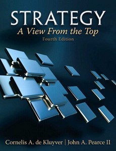 Strategy A View From the Top 4th Edition by John A. Pearce ebook
