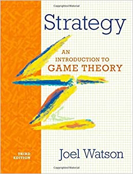 Strategy: An Introduction to Game Theory (Third Edition) ebook