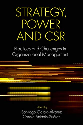 Strategy, Power and CSR: Practices and Challenges in Organizational Management ebook