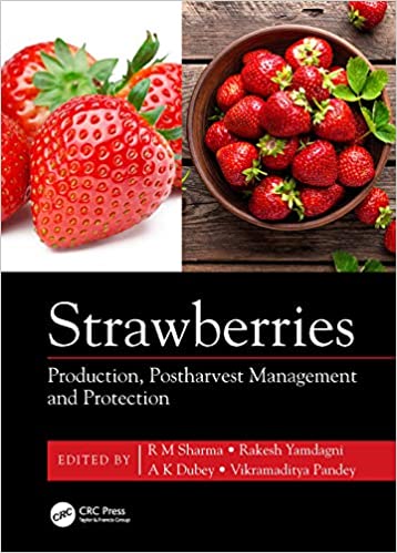 Strawberries: Production, Postharvest Management and Protection ebook