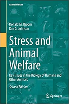Stress and Animal Welfare: Key Issues in the Biology of Humans and Other Animals ebook