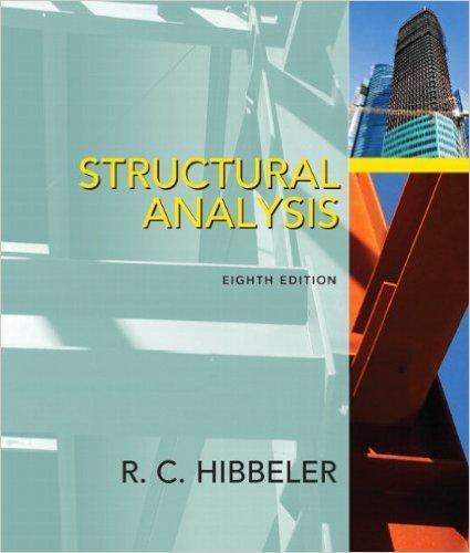Structural Analysis 8th Edition by Russell C. Hibbeler ebook