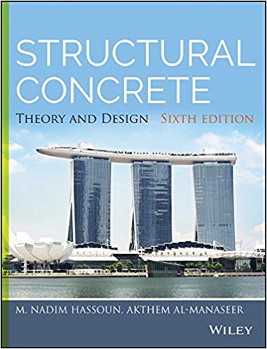 Structural Concrete: Theory and Design (6th Edition) ? ebook