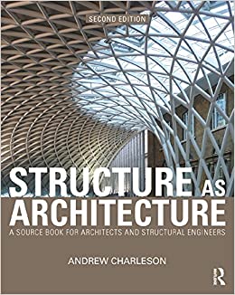 Structure As Architecture: A Source Book for Architects and Structural Engineers ebook