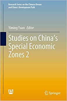 Studies on China's Special Economic Zones 2 (Research Series on the Chinese Dream and China���s Development Path) ebook