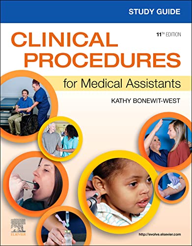 Study Guide for Clinical Procedures for Medical Assistants, 11th Edition ebook