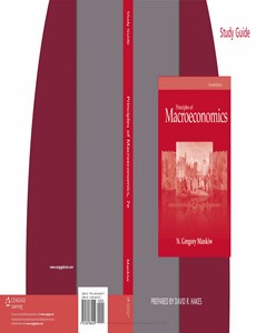 Study Guide for Mankiw?s Principles of Macroeconomics 7th Edition by N. Gregory Mankiw ebook