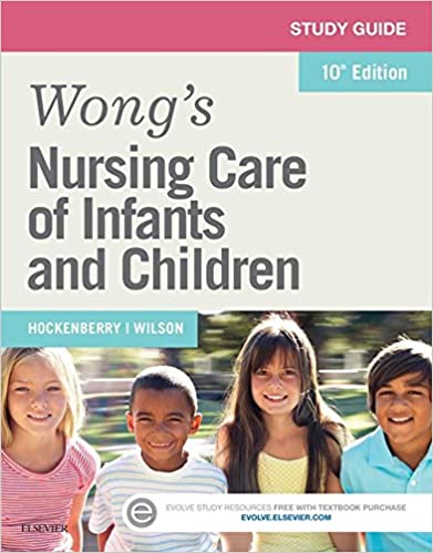 Study Guide for Wong's Nursing Care of Infants and Children ebook