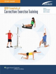 Study Guide to Accompany NASM Essentials of Corrective Exercise Training ebook