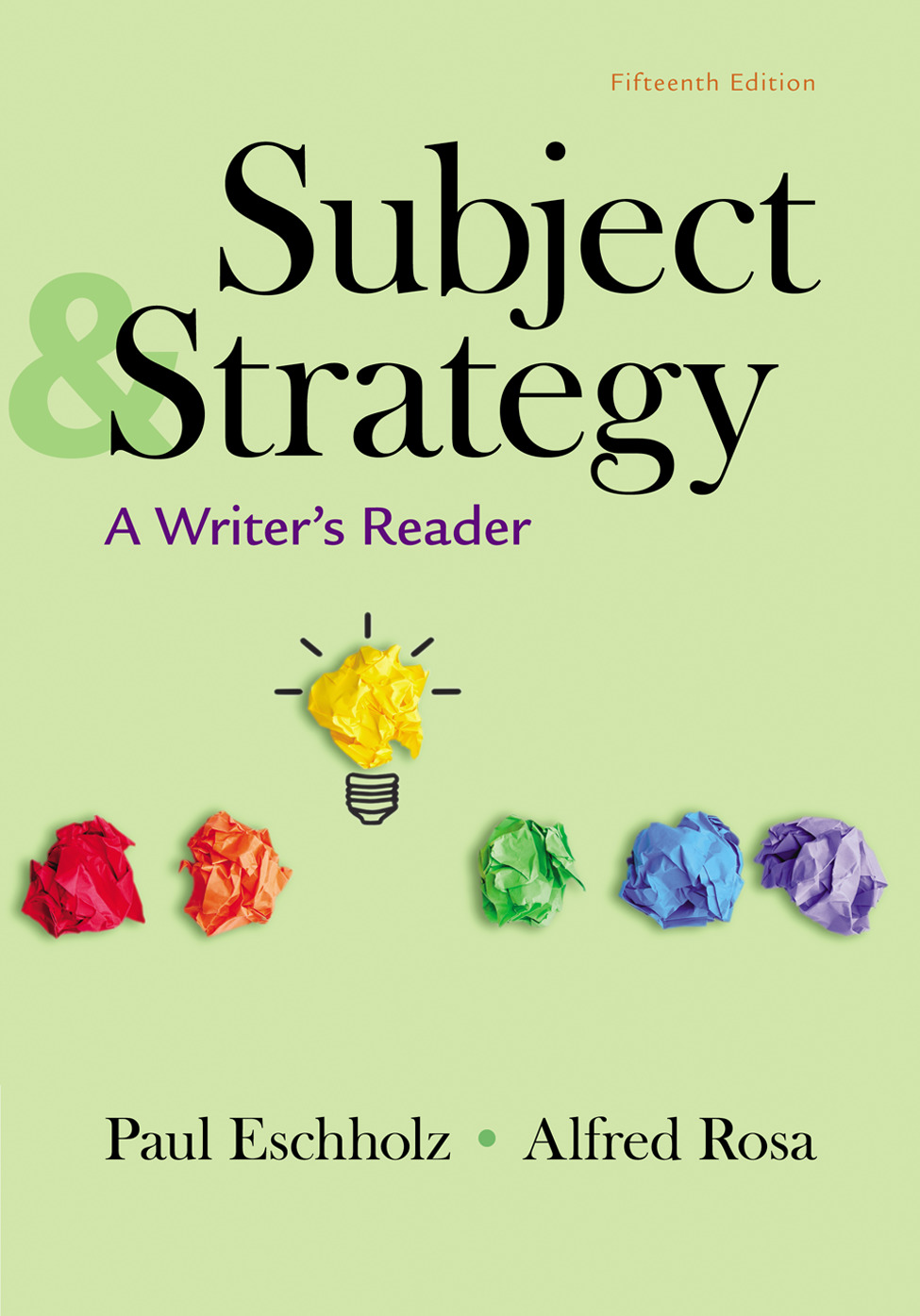 Subject and Strategy: A Writer's Reader ebook
