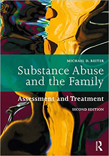 Substance Abuse and the Family: Assessment and Treatment ebook