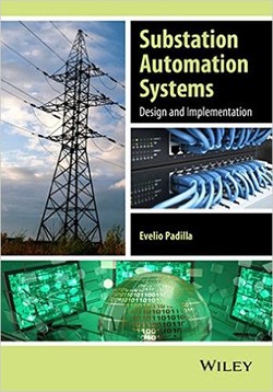 Substation Automation Systems: Design and Implementation ebook