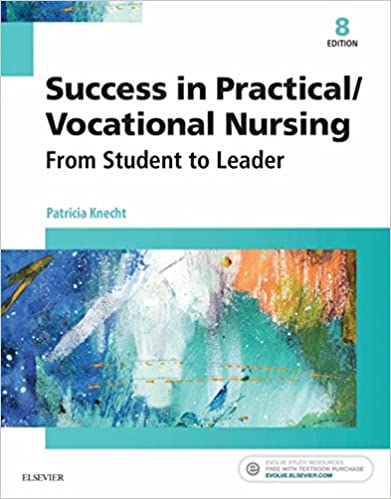 Success in Practical/Vocational Nursing: From Student to Leader (Success in Practical Nursing) ebook