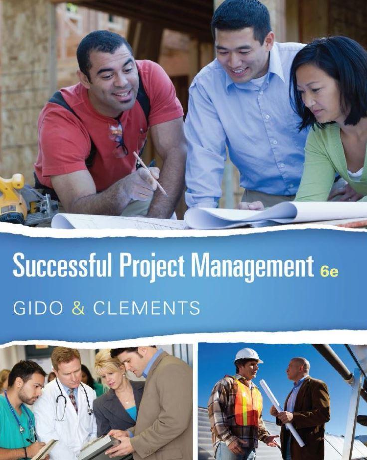 Successful Project Management 6th Edition by Jack Gido ebook