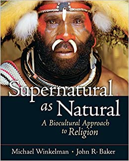 Supernatural as Natural: A Biocultural Approach to Religion ebook