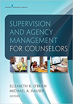 Supervision and Agency Management for Counselors ebook