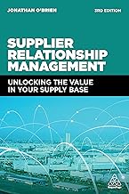 Supplier Relationship Management : Unlocking the Value in Your Supply Base ebook