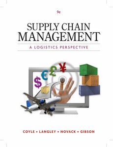 Supply Chain Management A Logistics Perspective 9th Edition by John J. Coyle ebook