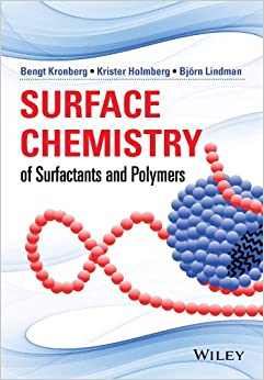 Surface Chemistry of Surfactants and Polymers by Bengt Kronberg (2014-12-31) ebook