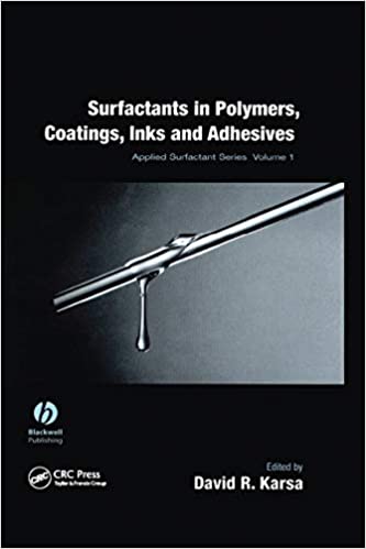 Surfactants in Polymers, Coatings, Inks, and Adhesives (Sheffield Annual Surfactants Review) ebook