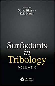 Surfactants in Tribology, Volume 6 ebook