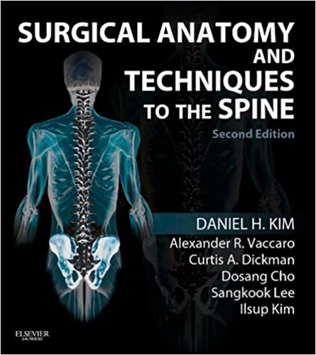 Surgical Anatomy and Techniques to the Spine: Expert Consult - Online and Print ebook