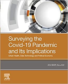 Surveying the Covid-19 Pandemic and Its Implications: Urban Health, Data Technology and Political Economy ebook