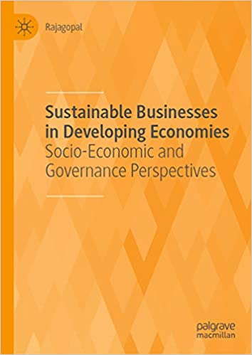 Sustainable Businesses in Developing Economies: Socio-Economic and Governance Perspectives ebook