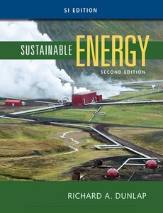 Sustainable Energy, SI Edition 2nd Edition by Richard A. Dunlap ebook