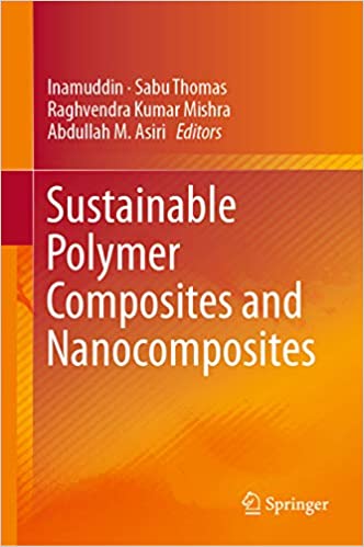 Sustainable Polymer Composites and Nanocomposites ebook