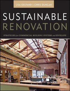 Sustainable Renovation Strategies for Commercial Building Systems and Envelope by Lisa Gelfand ebook