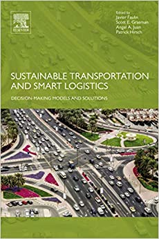 Sustainable Transportation and Smart Logistics: Decision-Making Models and Solutions ebook