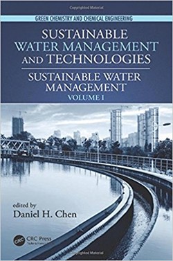 Sustainable Water Management (Green Chemistry and Chemical Engineering) (Volume 1) ebook