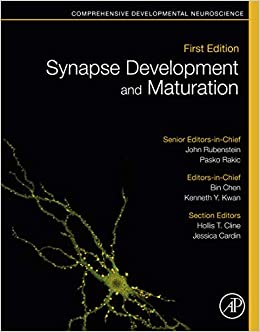 Synapse Development and Maturation: Comprehensive Developmental Neuroscience ebook