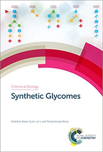 Synthetic Glycomes (ISSN Book 11) ebook