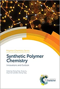 Synthetic Polymer Chemistry: Innovations and Outlook (ISSN Book 32) ebook