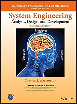 System Engineering Analysis, Design, and Development: Concepts, Principles, and Practices (Wiley Series in Systems Engineering and Management) ebook