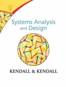 Systems Analysis and Design 9th Edition by Kenneth E. Kendall ebook