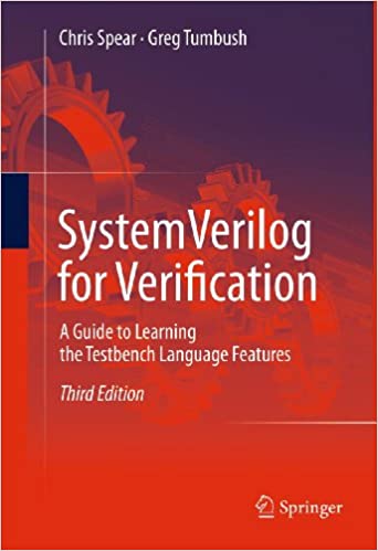 SystemVerilog for Verification: A Guide to Learning the Testbench Language Features ebook