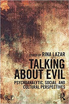 Talking about Evil (Relational Perspectives Book Series) ebook